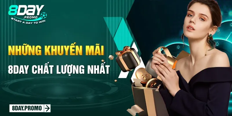 Những Khuyến Mãi 8day Chất Lượng Nhất